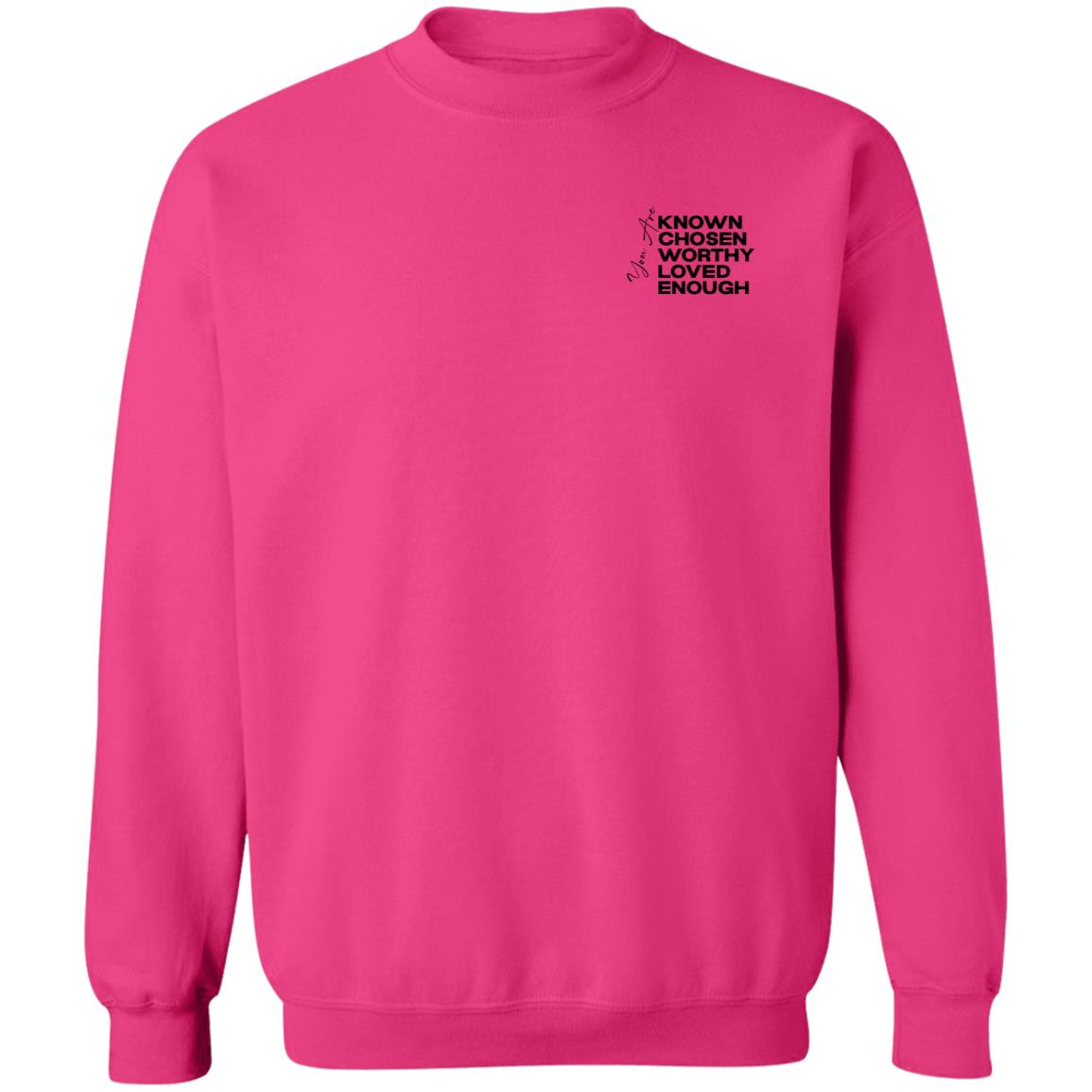 You are Pullover Sweatshirt