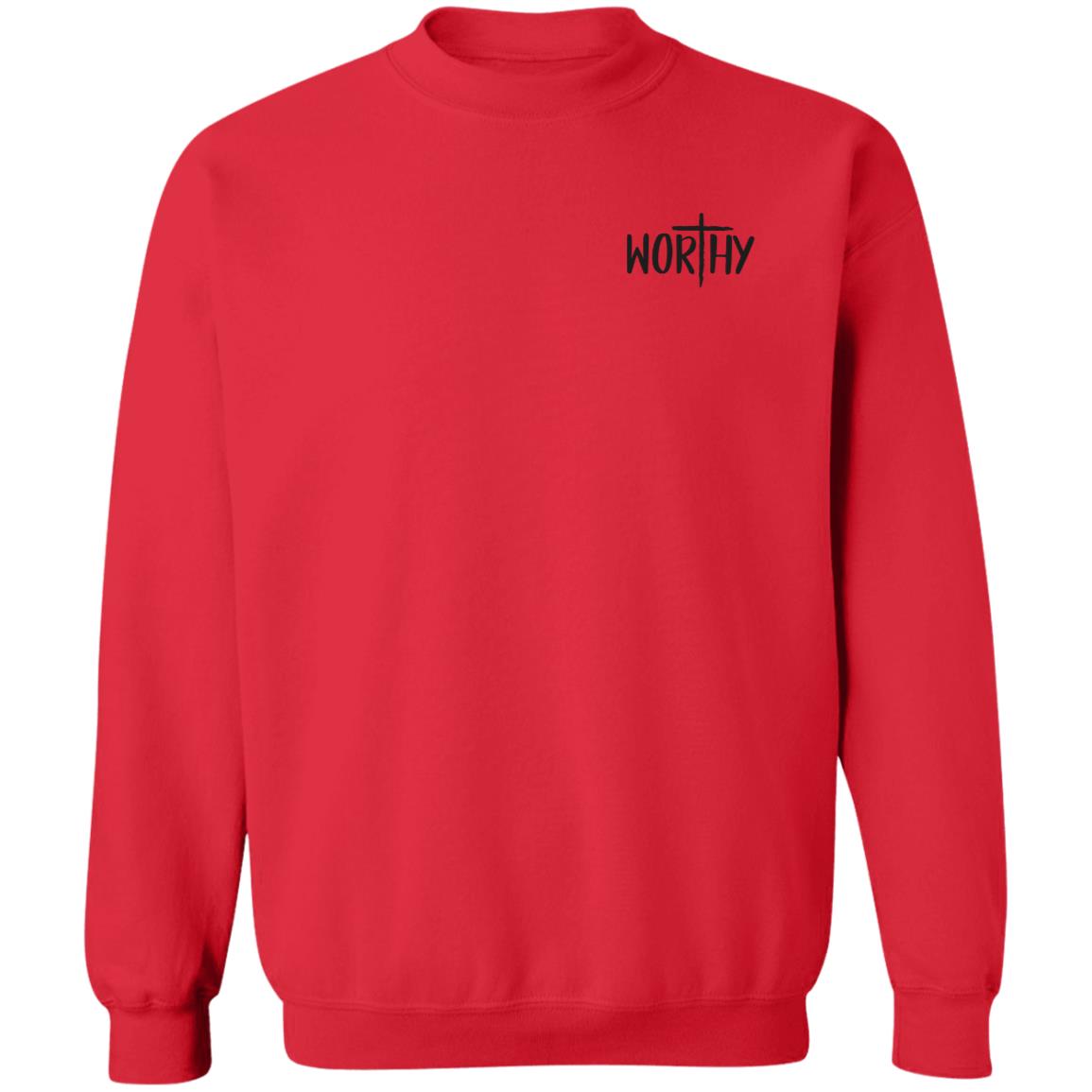 Worthy Sweatshirt