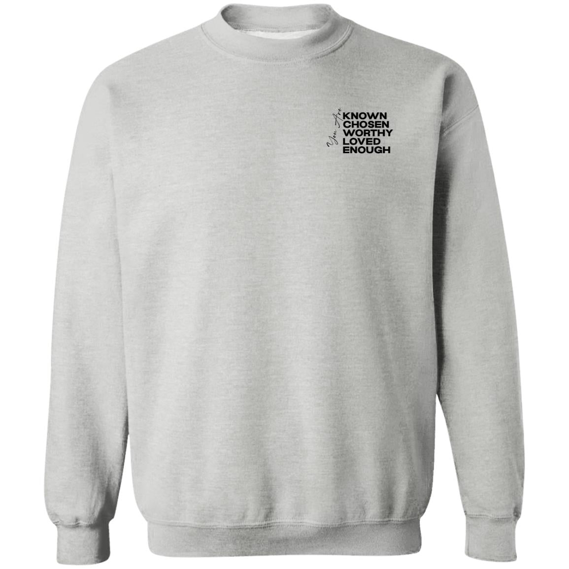 You are Pullover Sweatshirt