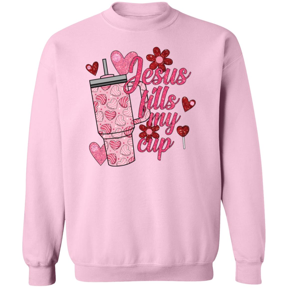 Jesus fills my cup Valentine's Day Sweatshirt, Valentines Candy Heart Sweater, Love Cup Valentine Gift, Happy Valentines Day for her
