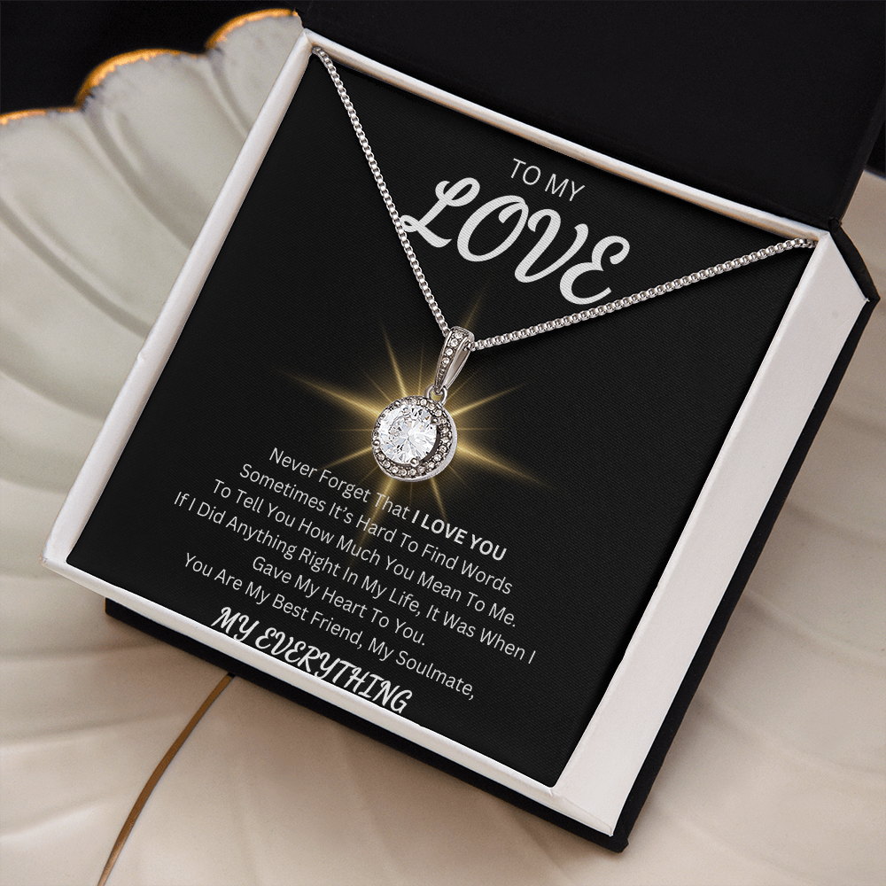 To My Love | My Everything