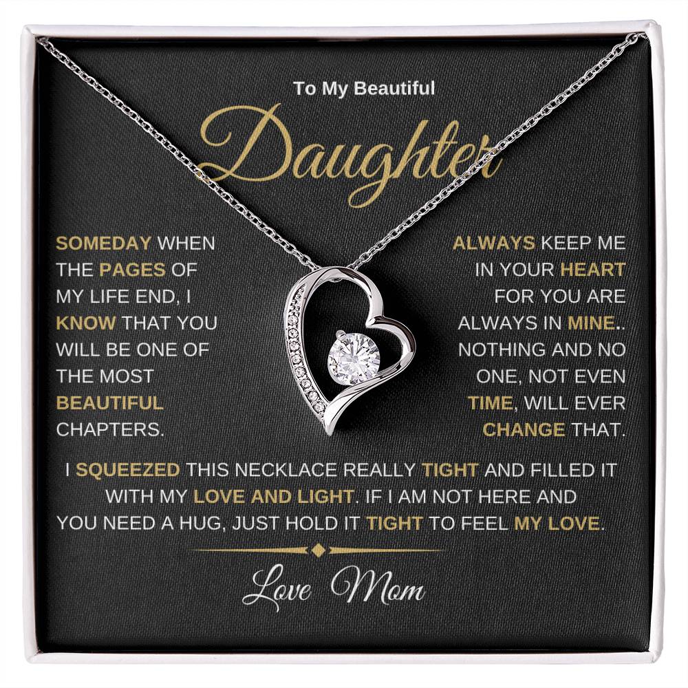 To my Beautiful Daughter Love Mom