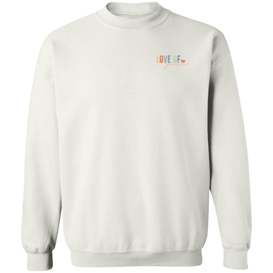 Love of Jesus Pullover Sweatshirt