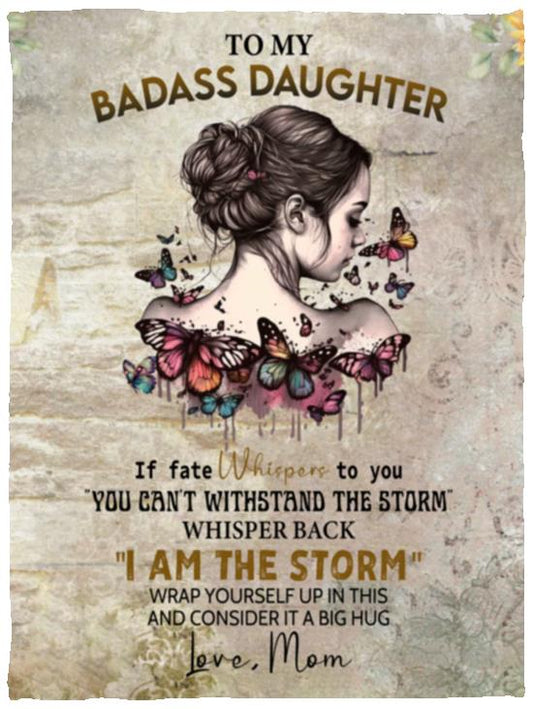 To My Badass Daughter Blanket | From Mom