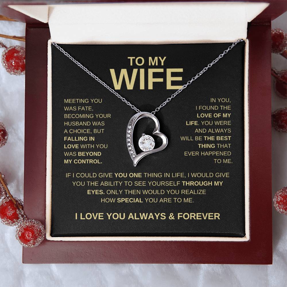 To My Wife | I Love You Always & Forever