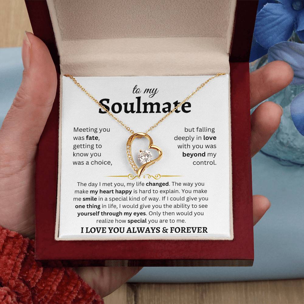 To My Soulmate | I Love You Always & Forever