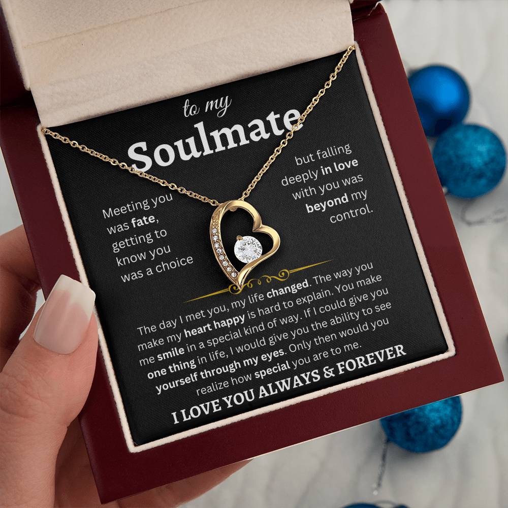 To My Soulmate| I Love You Always & Forever