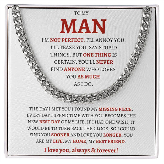 To My Man, I Love You Always & Forever!
