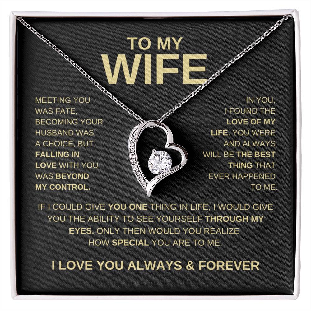To My Wife | I Love You Always & Forever