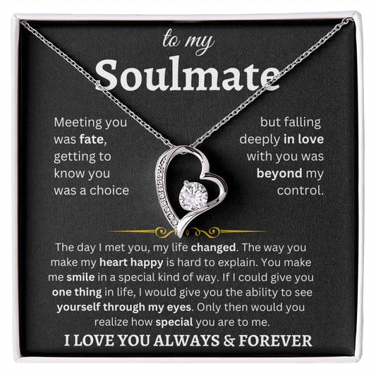 To My Soulmate| I Love You Always & Forever