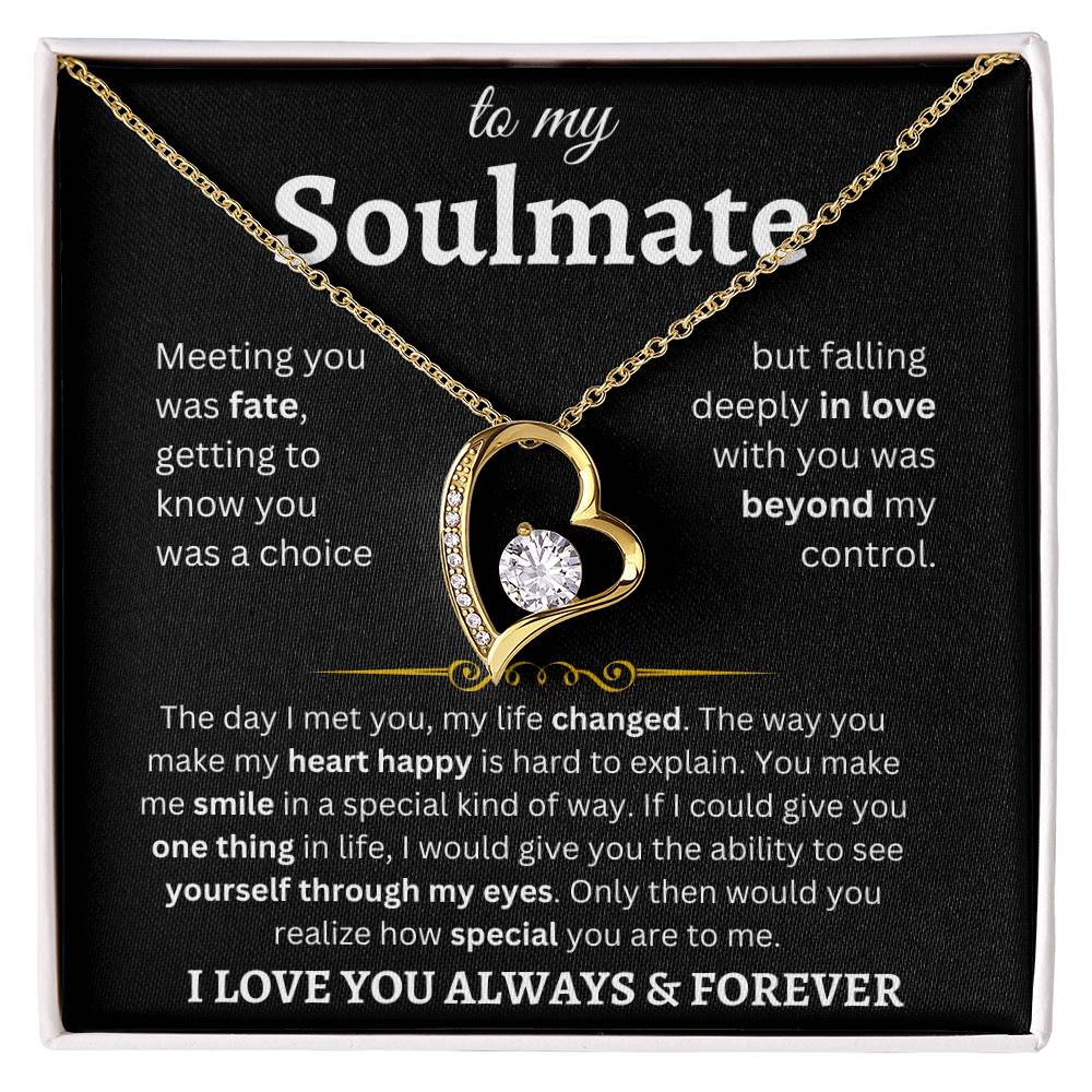 To My Soulmate| I Love You Always & Forever